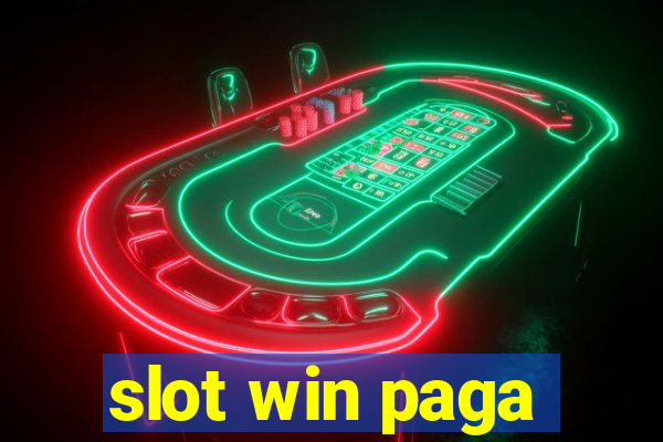 slot win paga