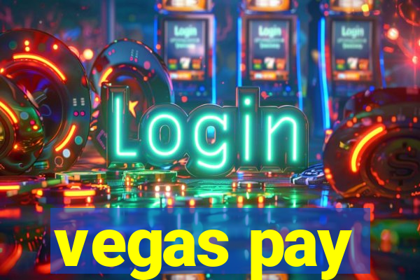 vegas pay