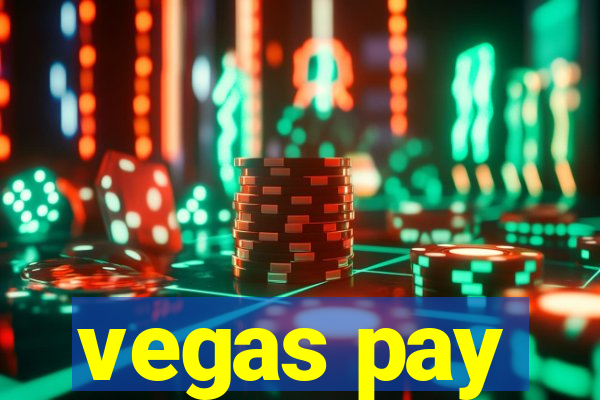 vegas pay