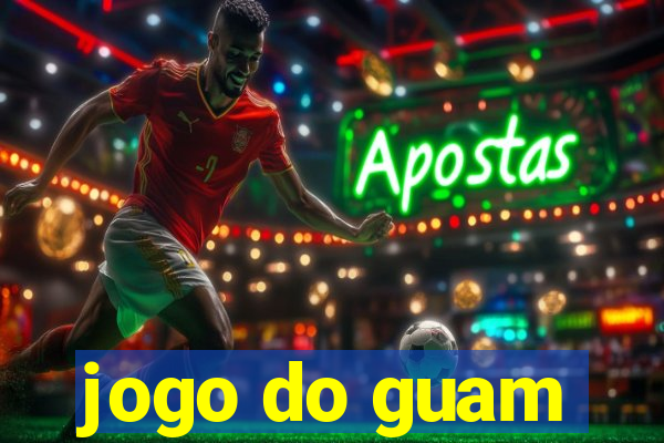 jogo do guam