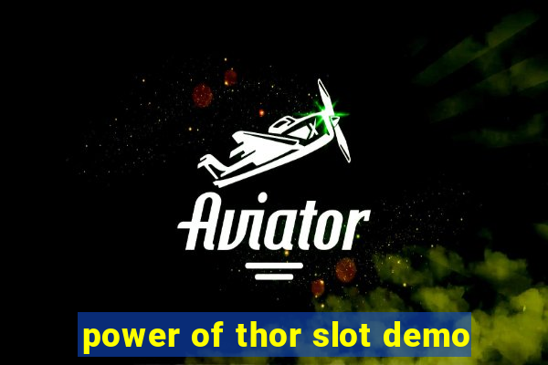 power of thor slot demo