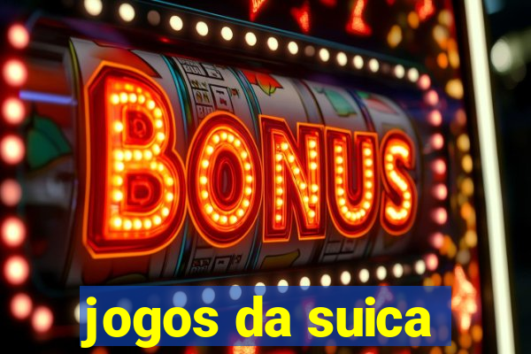 jogos da suica