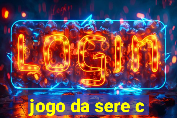 jogo da sere c