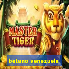 betano venezuela