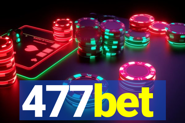 477bet