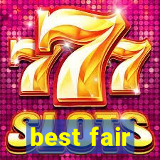 best fair