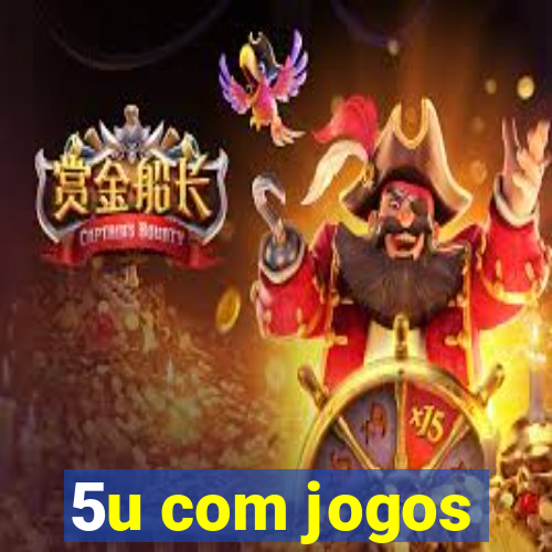 5u com jogos