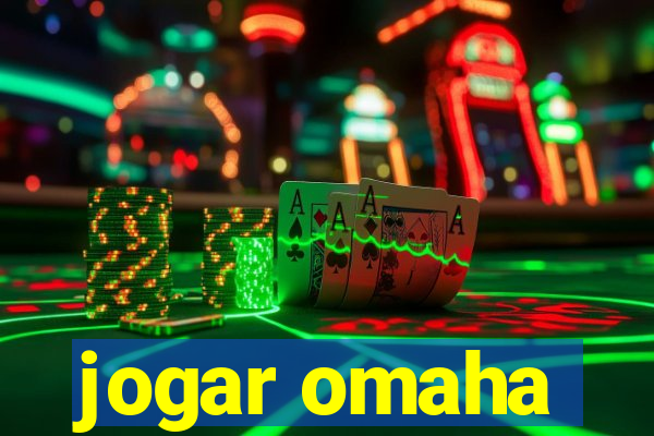 jogar omaha