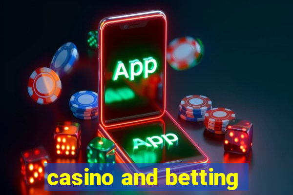 casino and betting