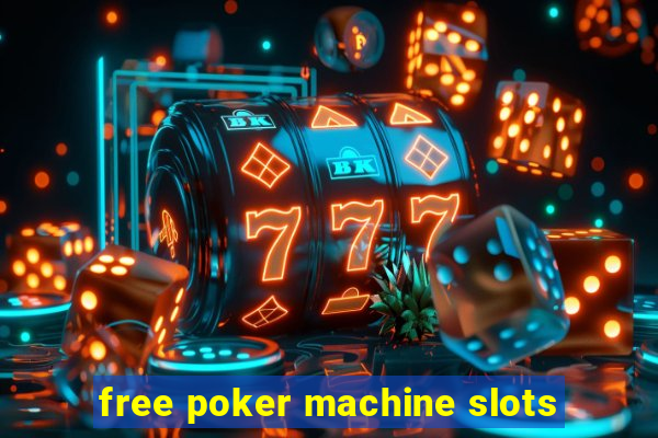 free poker machine slots