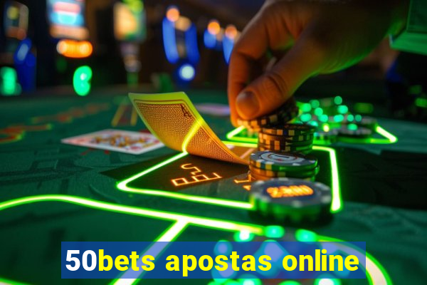 50bets apostas online