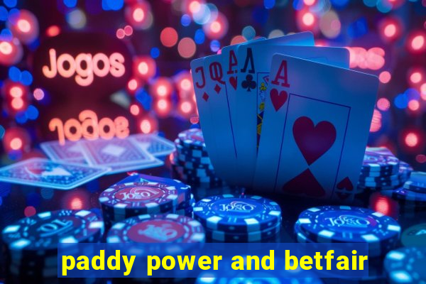 paddy power and betfair