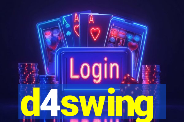 d4swing