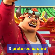 3 pictures casino