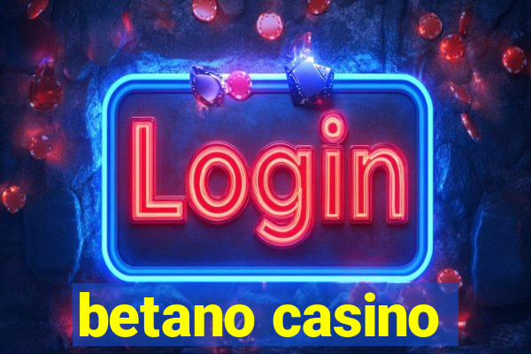 betano casino