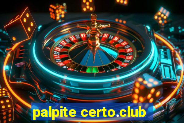 palpite certo.club