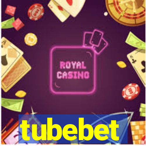 tubebet