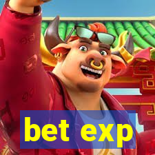 bet exp