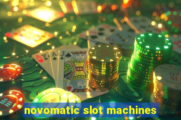 novomatic slot machines