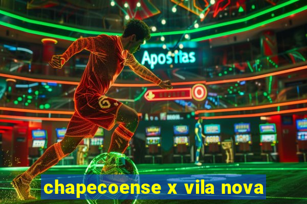 chapecoense x vila nova