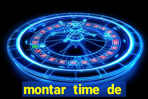 montar time de futebol site