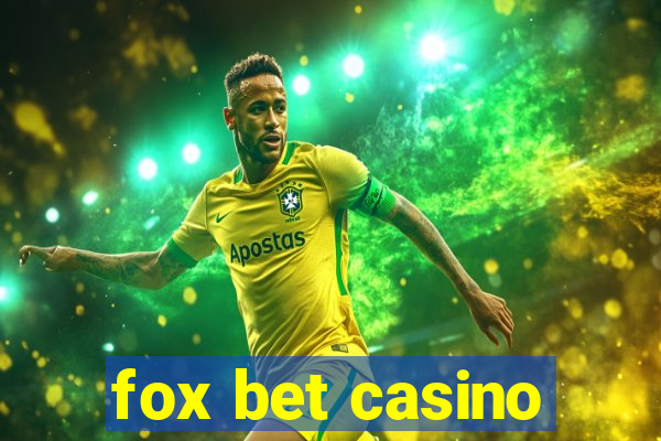 fox bet casino