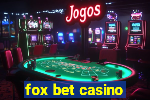 fox bet casino