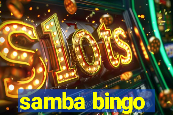 samba bingo