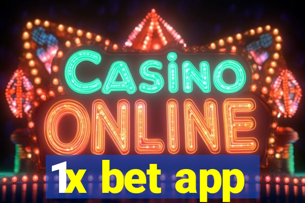 1x bet app