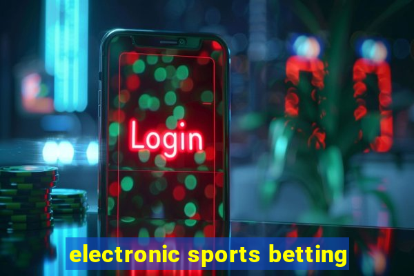 electronic sports betting