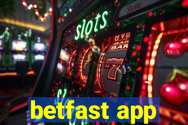 betfast app