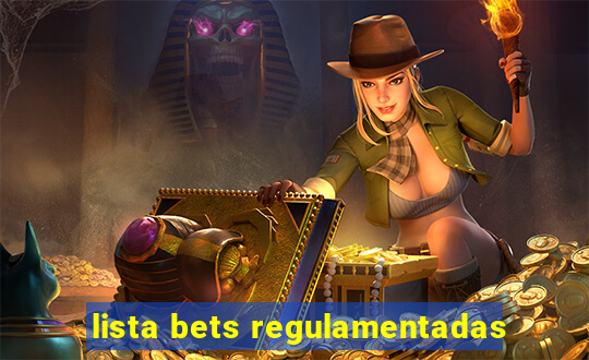 lista bets regulamentadas