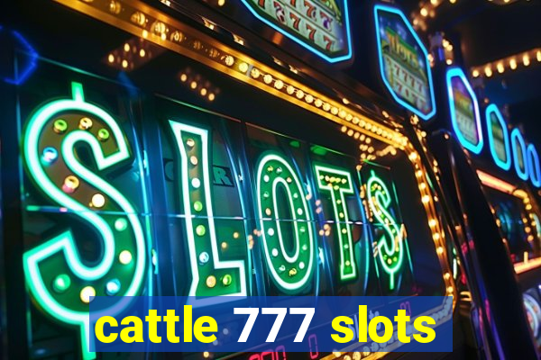 cattle 777 slots