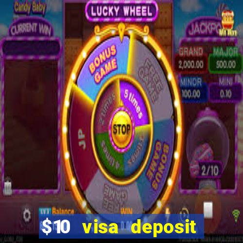 $10 visa deposit casinos australia