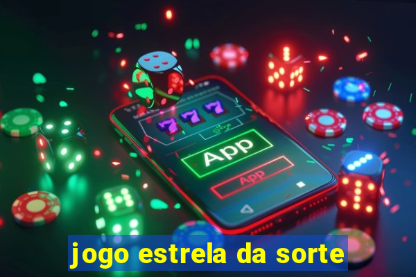 jogo estrela da sorte