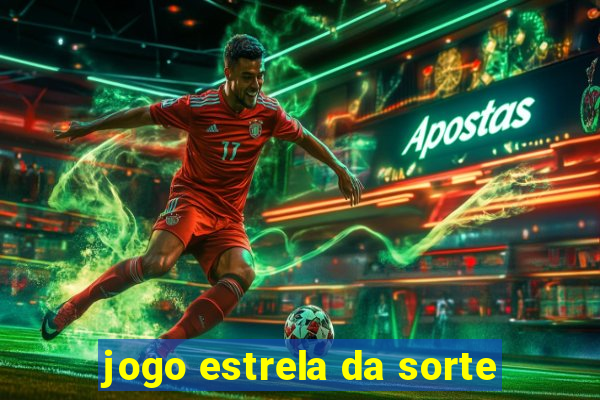 jogo estrela da sorte