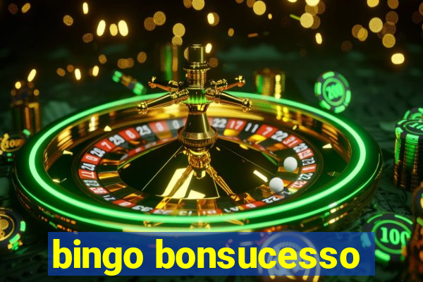 bingo bonsucesso