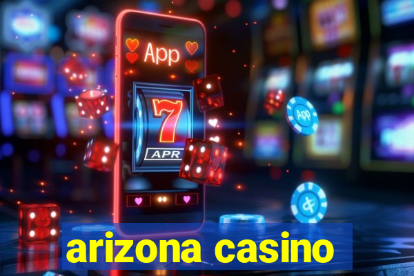 arizona casino