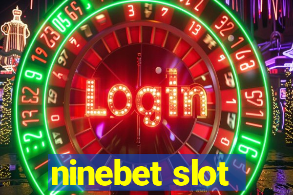 ninebet slot