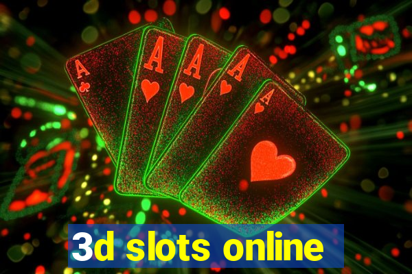 3d slots online