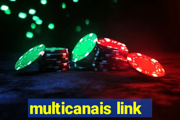 multicanais link