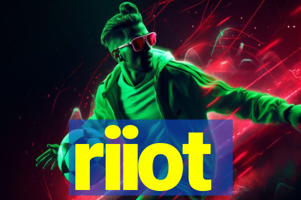 riiot