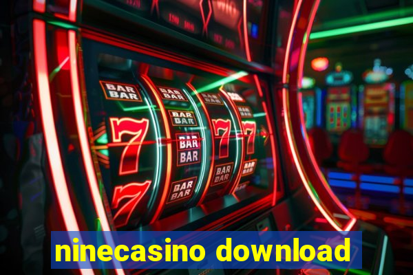 ninecasino download