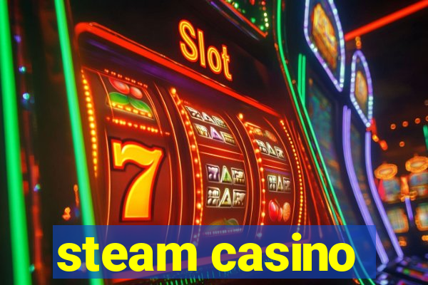 steam casino