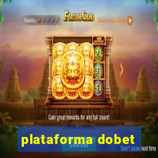 plataforma dobet