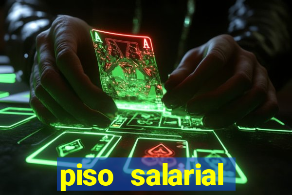 piso salarial vigilante bahia