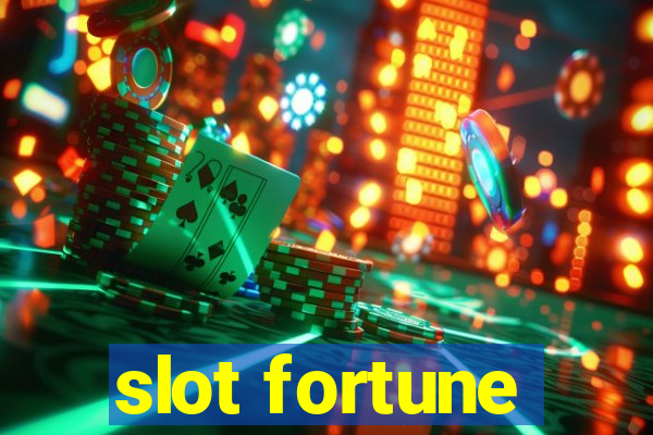 slot fortune