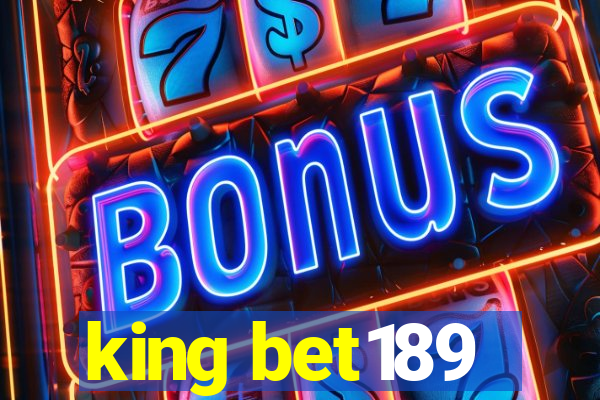 king bet189