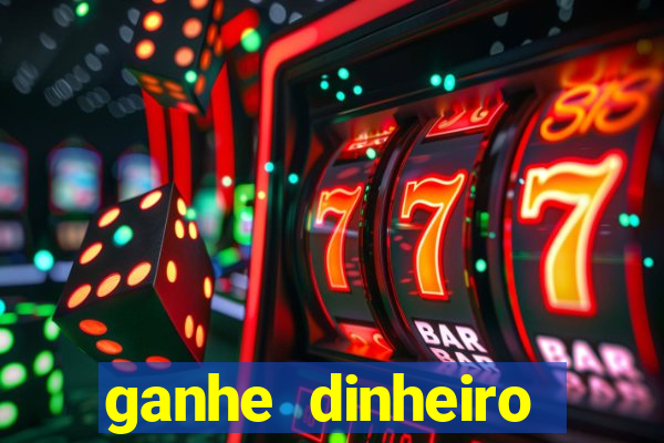 ganhe dinheiro jogando online