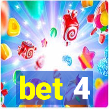 bet 4